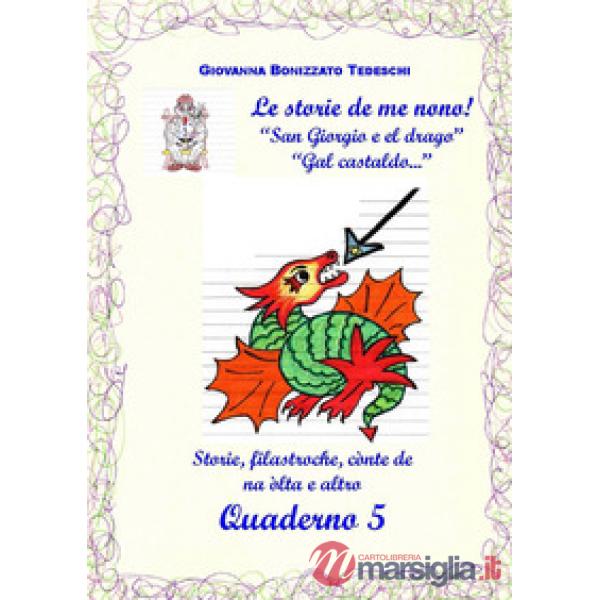 Storie de me nono (Le). Vol. 5
