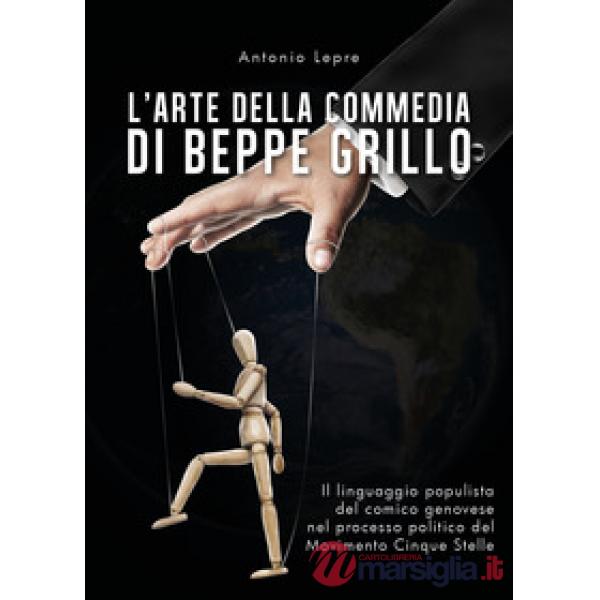 Arte della commedia di Beppe Grillo. Il linguaggio populista del comico genovese