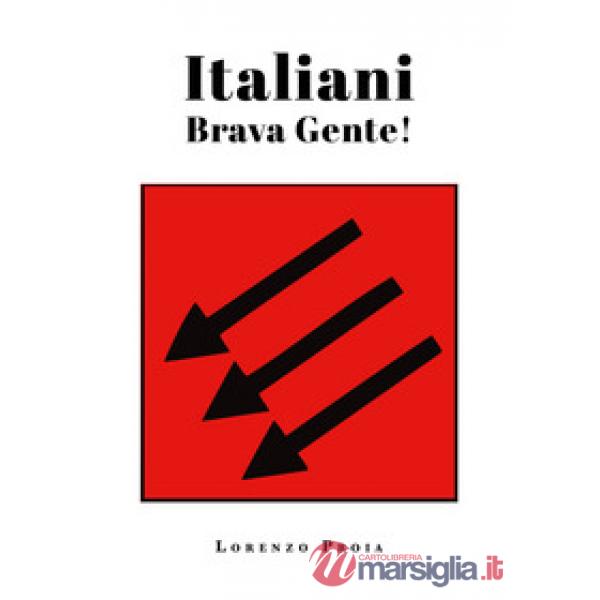 Italiani brava gente!
