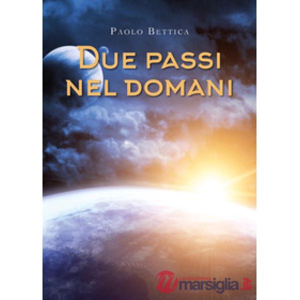 Due passi nel domani