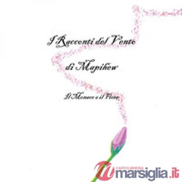 Racconti del vento. Il monaco e il fiore (I)