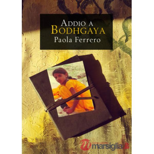 Addio a Bodhgaya