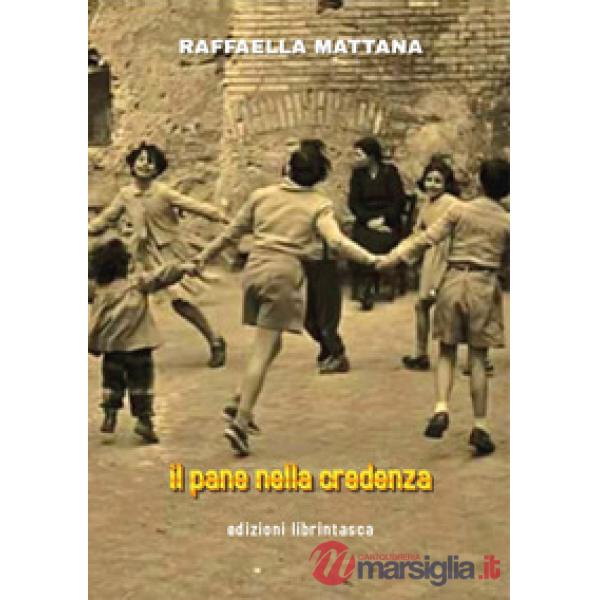 Pane nella credenza (Il)