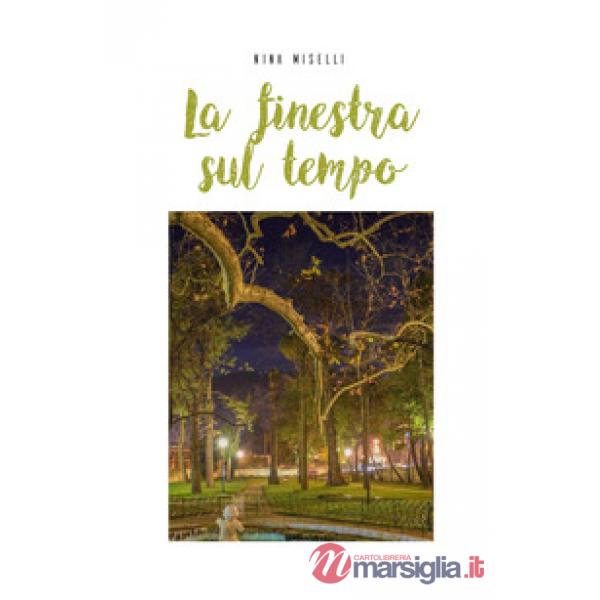 Finestra sul tempo (La)
