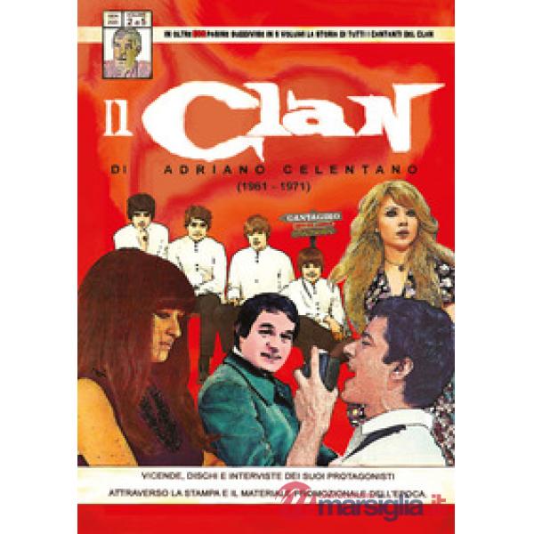 Clan di Adriano Celentano (1961-1971) (Il). Vol. 2