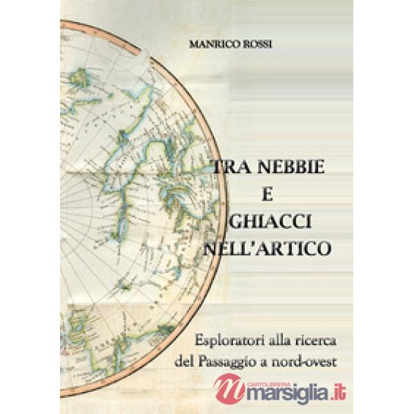 Tra nebbie e ghiacci nell'Artico