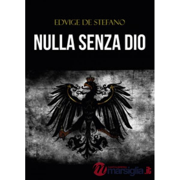 Nulla senza Dio
