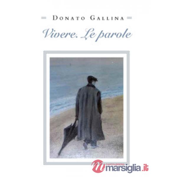 Vivere. Le parole