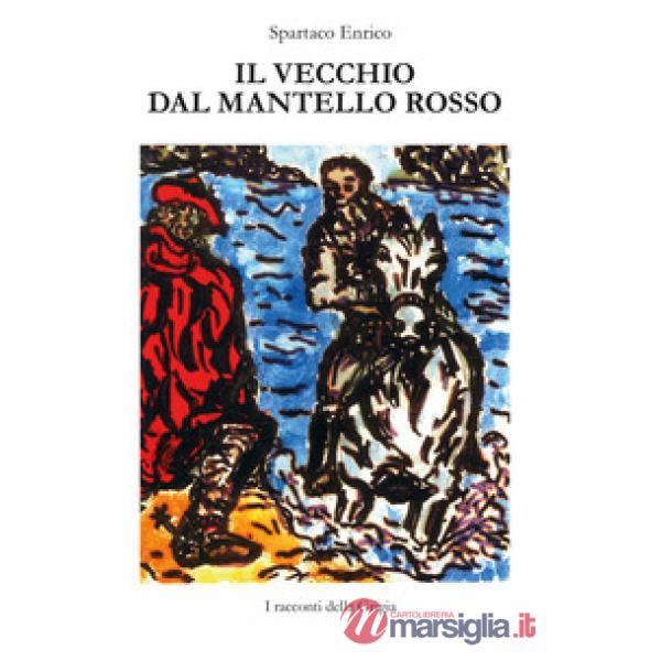 Vecchio dal mantello rosso (Il)