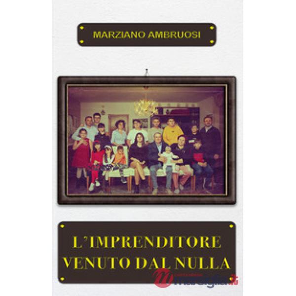 Imprenditore venuto dal nulla (L')