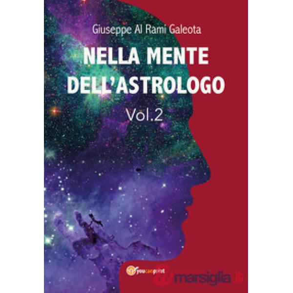 Nella mente dell'astrologo. Vol. 2