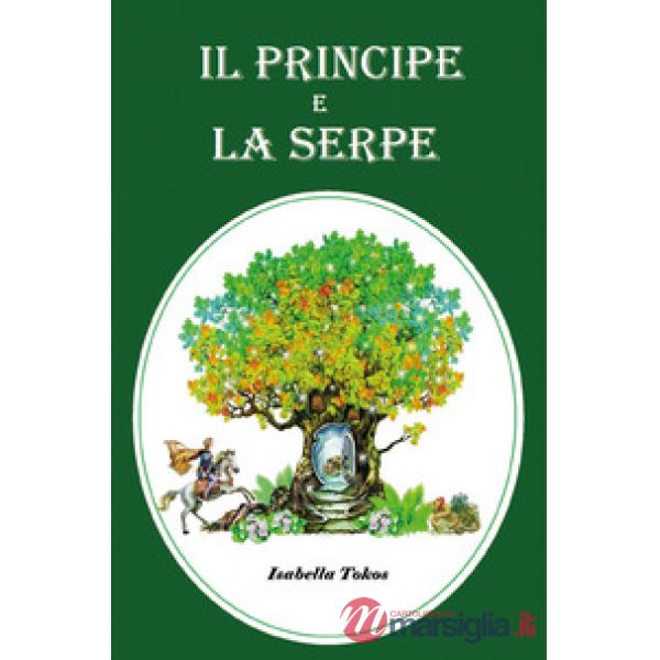 Principe e la serpe (Il)