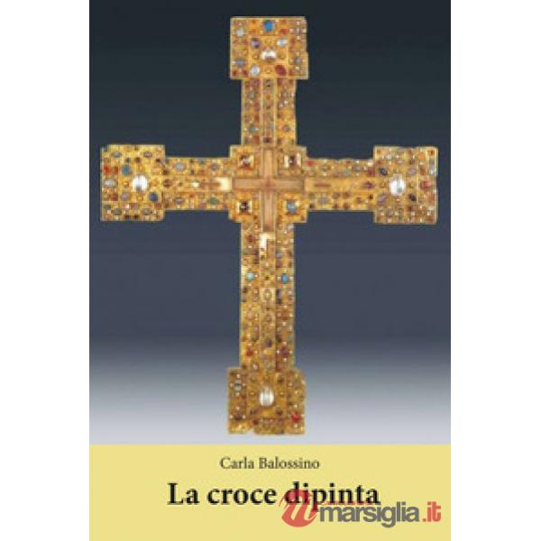 Croce dipinta (La)