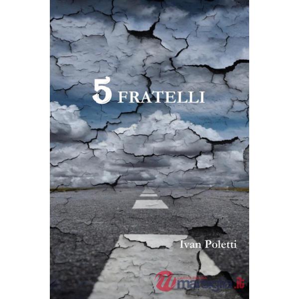 Cinque fratelli