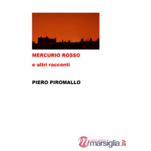 Mercurio Rosso e altri racconti