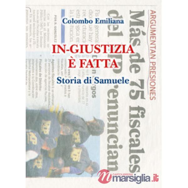 In-giustizia è fatta. Storia di Samuele