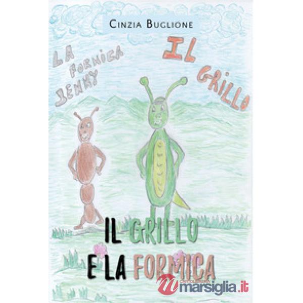 Grillo e la formica (Il)
