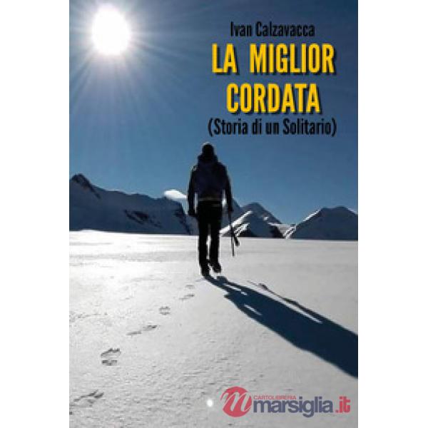 Miglior cordata (storia di un solitario) (La)