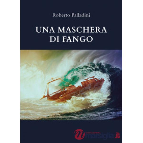 Maschera di fango (Una)