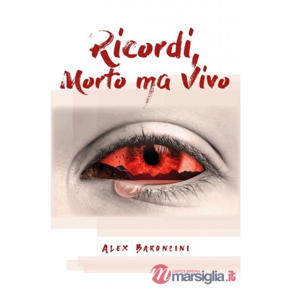 Ricordi, morto ma vivo