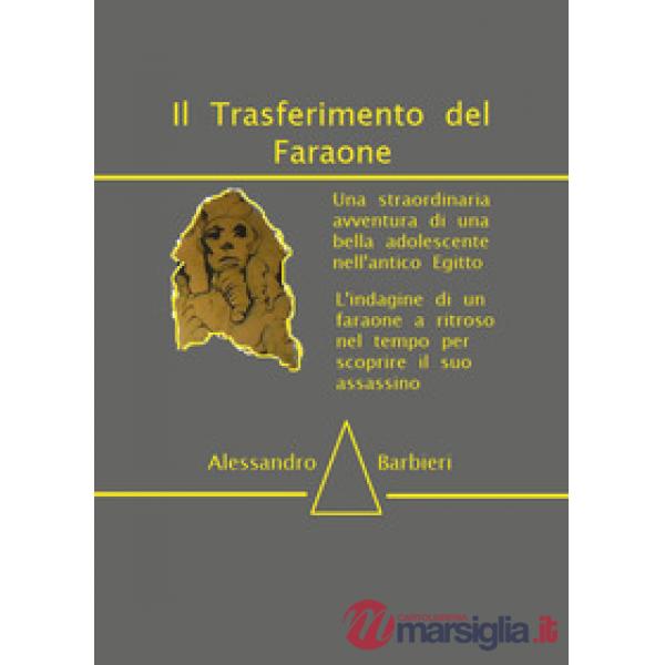 Trasferimento del faraone (Il)