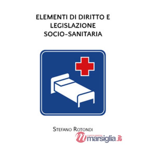 Elementi di diritto e legislazione socio-sanitaria
