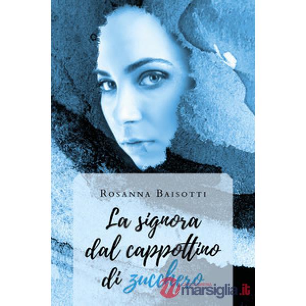 Signora dal cappottino di zucchero (La)