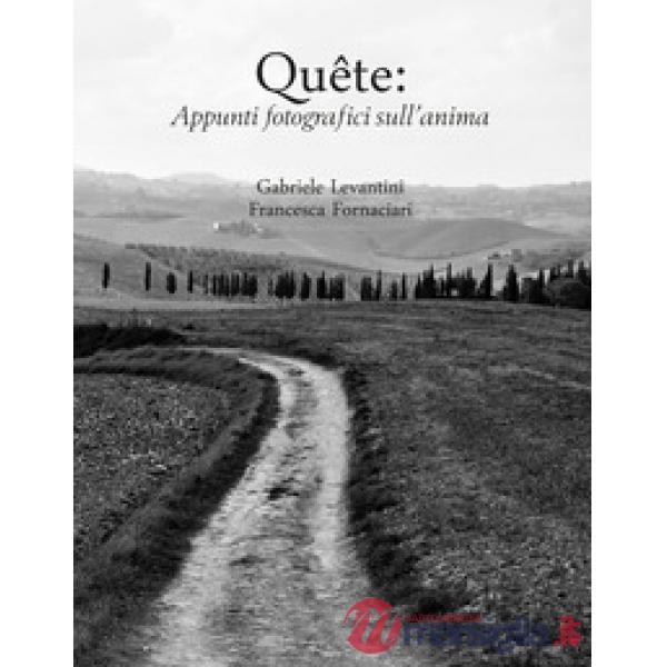 Quête: appunti fotografici sull'anima