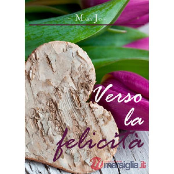 Verso la felicità