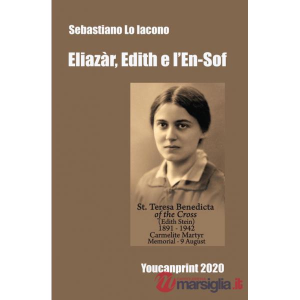 Eliazàr, Edith e l'En-Sof