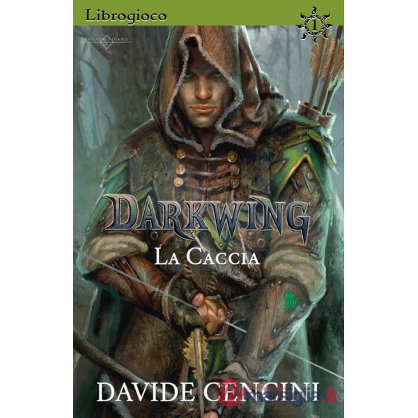Caccia. Darkwing. Librogioco (La). Vol. 1