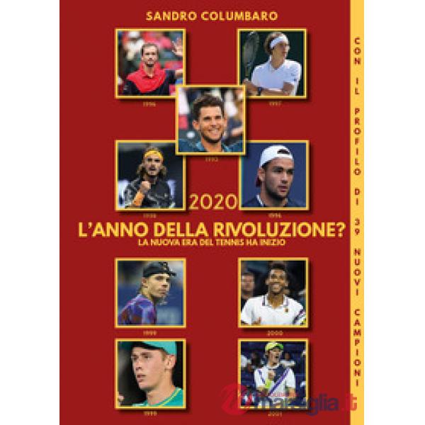 2020. L'anno della rivoluzione? La nuova era del tennis ha inizio