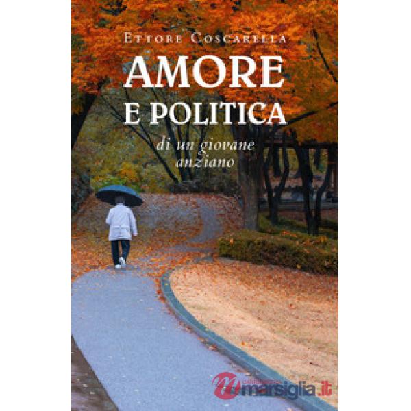 Amore e politica di un giovane anziano