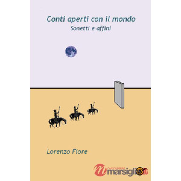 Conti aperti con il mondo. Sonetti e affini