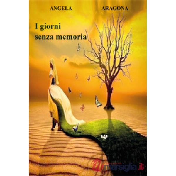 Giorni senza memoria (I)