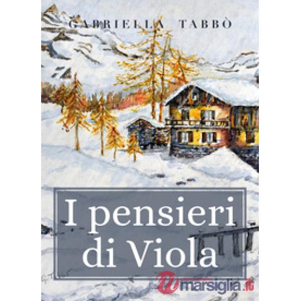 Pensieri di Viola (I)