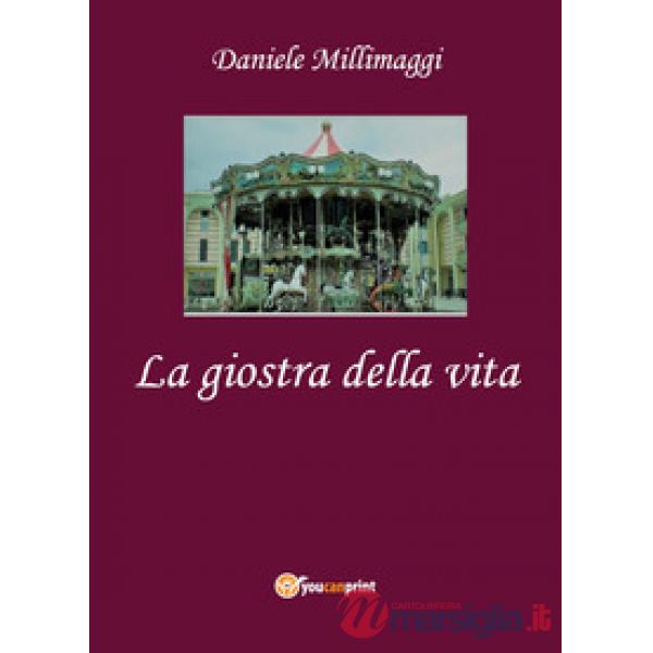 Giostra della vita (La)