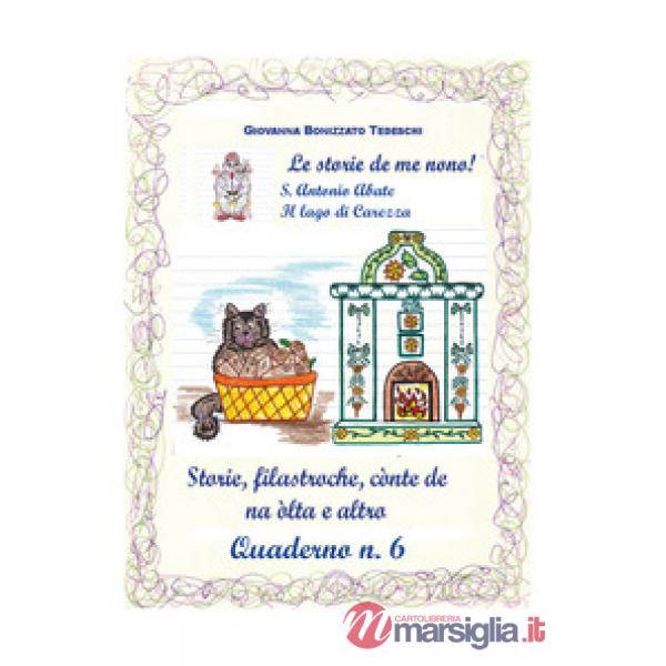 Storie de me nono! (Le). Vol. 6
