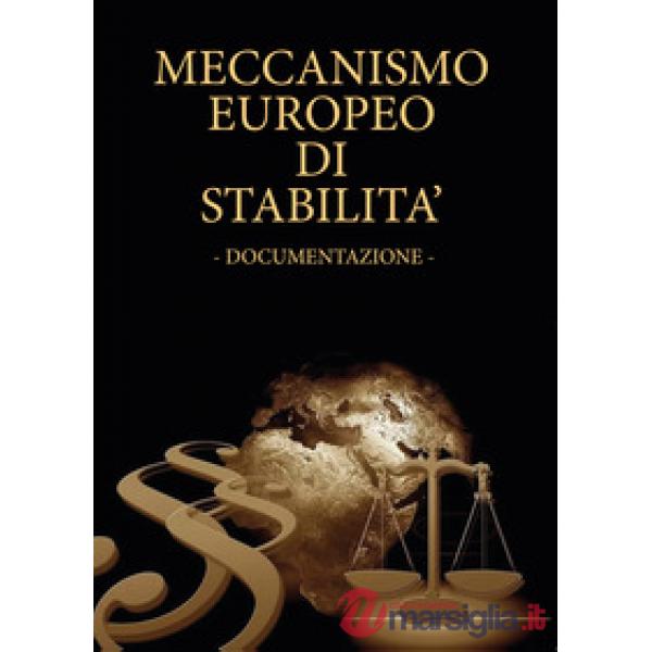 Meccanismo europeo di stabilità. Documentazione