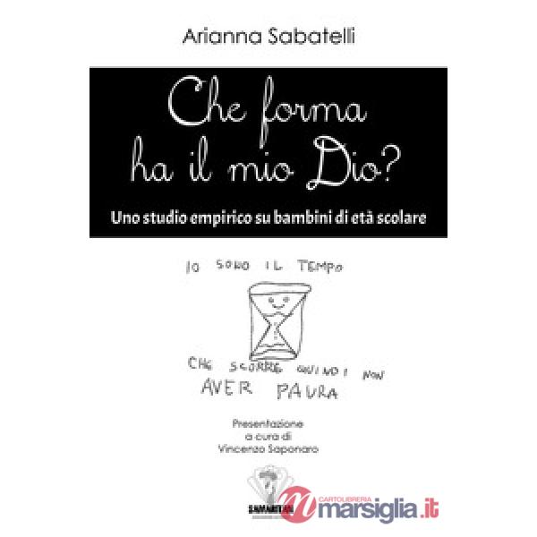 Che forma ha il mio Dio? Uno studio empirico su bambini di età scolare