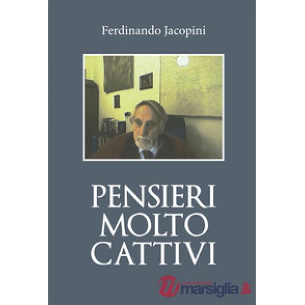 Pensieri molto cattivi