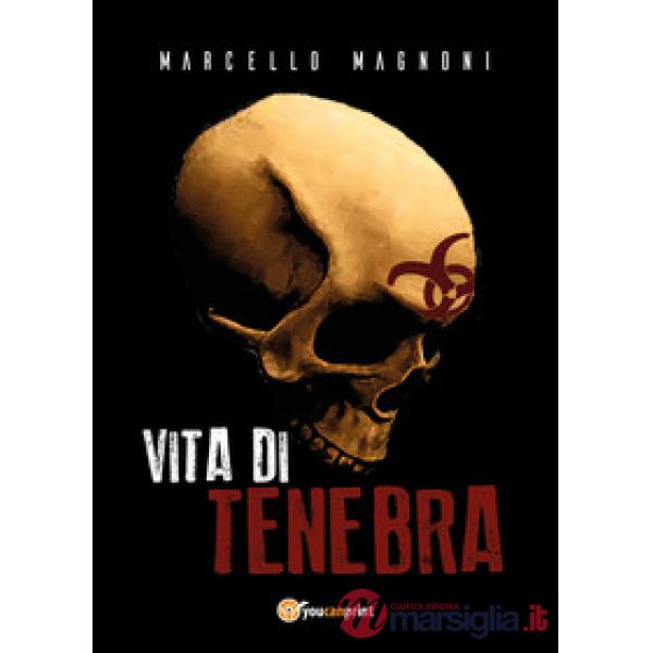 Vita di tenebra