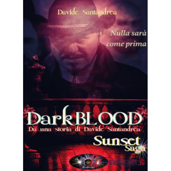 Darkblood. Il diario della bestia