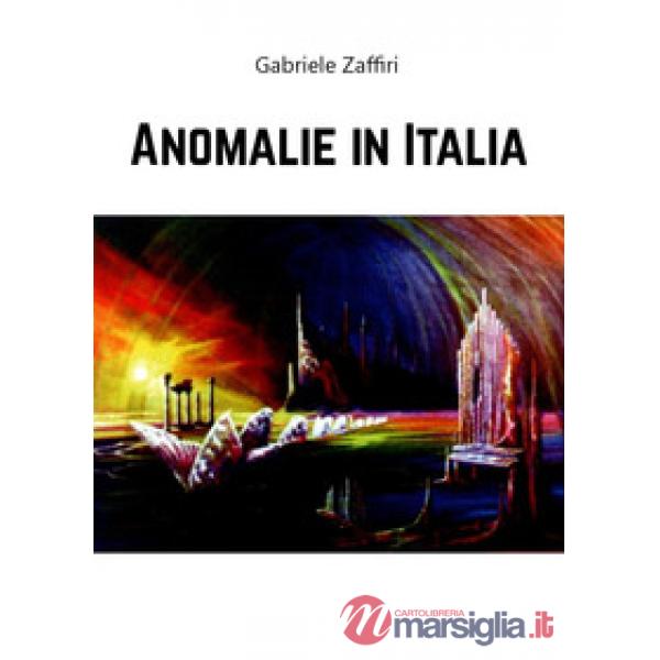 Anomalie in Italia
