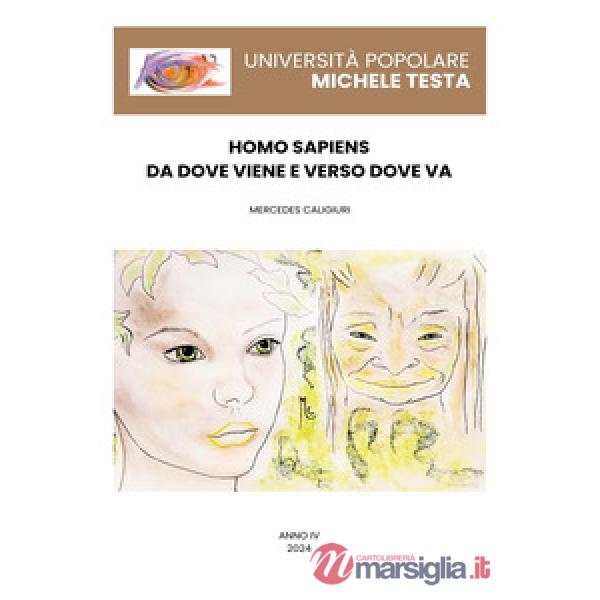 Homo sapiens: da dove viene e verso dove va