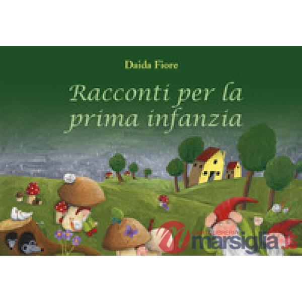 Racconti per la prima infanzia