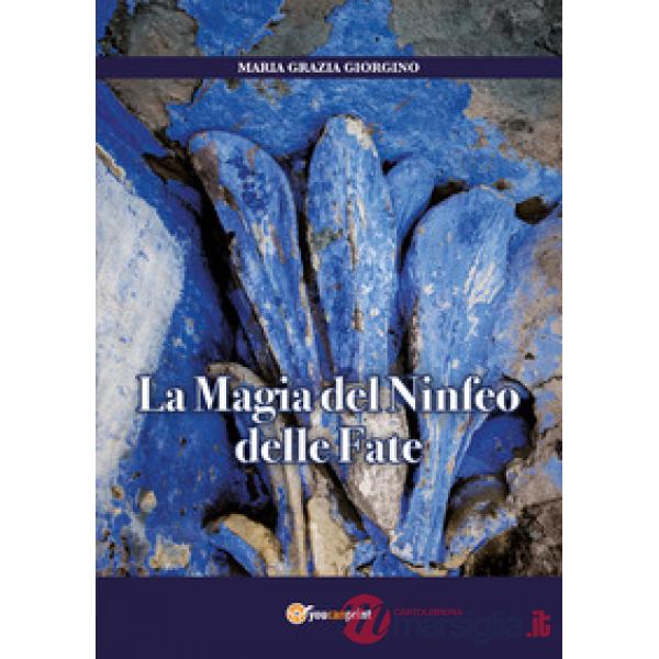 Magia del Ninfeo delle fate (La)