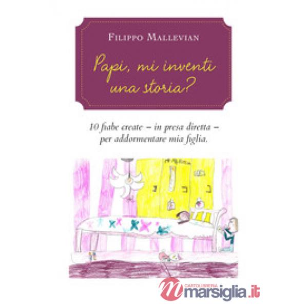 Papi, mi inventi una storia?