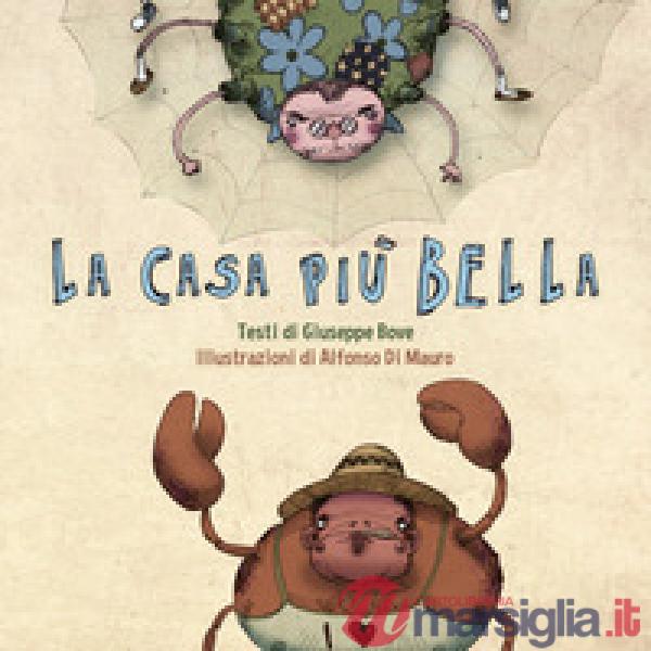 Casa più bella (La)