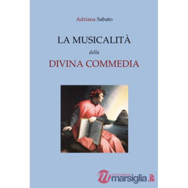 Musicalità nella Divina Commedia (La)